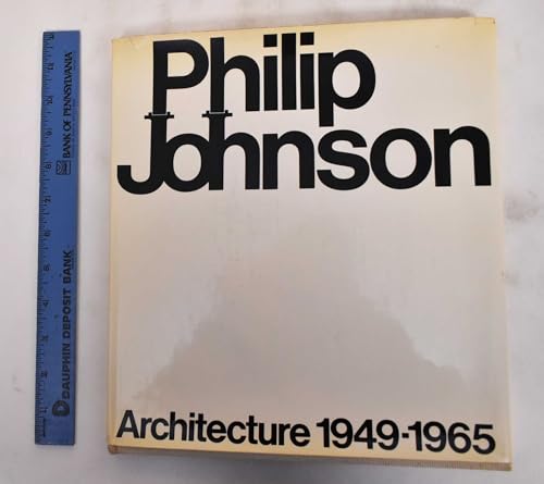 Beispielbild fr Philip Johnson Architecture 1949-1965 zum Verkauf von Blindpig Books