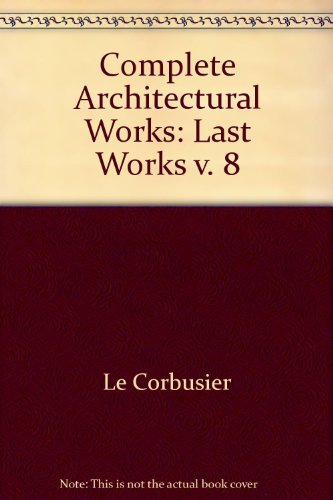 Le Corbusier, The complete architectural works - AbeBooks