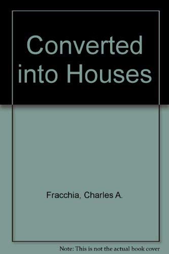 9780500340691: Converted into Houses
