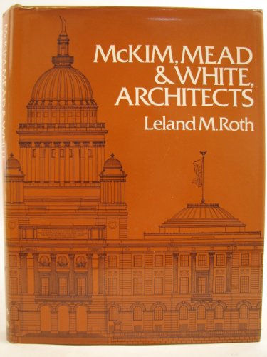 Imagen de archivo de McKim, Mead and White - Architects a la venta por WorldofBooks