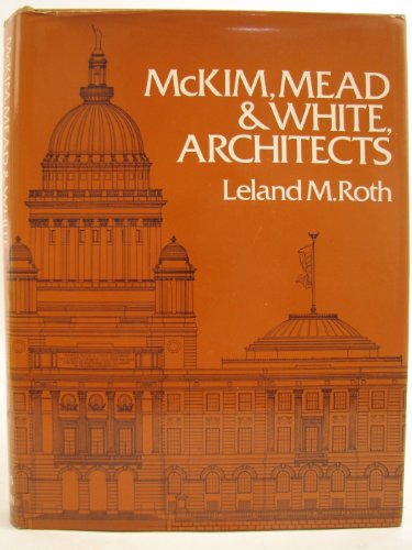 Stock image for McKim, Mead and White - Architects for sale by WorldofBooks