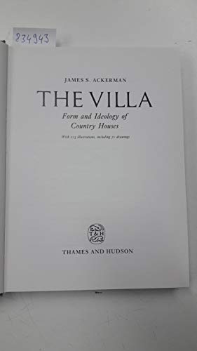 9780500341117: The Villa: Form and Ideology of Country Houses