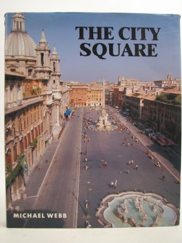 The City Square: A Historical Evolution