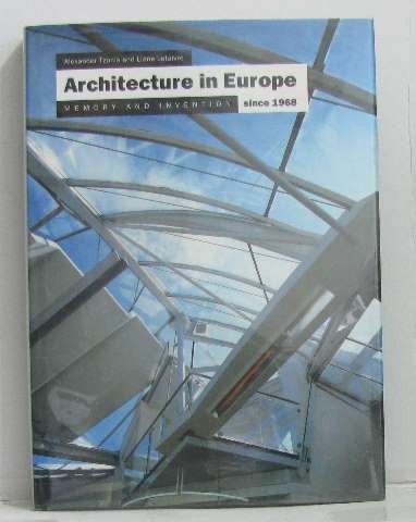 Stock image for Architecture in Europe since 1968 : Memory and Invention Alexander Tzonis and Liane Lefaivre for sale by Vintage Book Shoppe