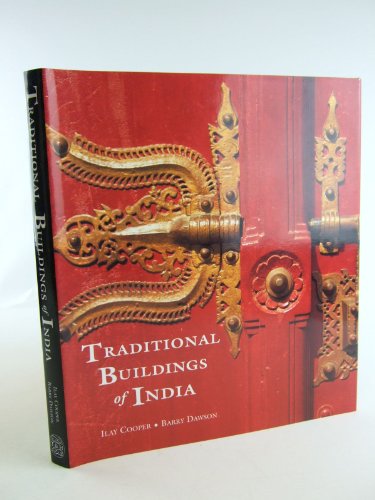 Beispielbild fr Traditional Buildings of India zum Verkauf von Better World Books