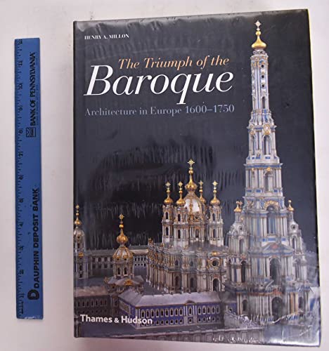 Stock image for The Triumph of the Baroque: Architecture in Europe 1600-1750 for sale by Brillig's Books