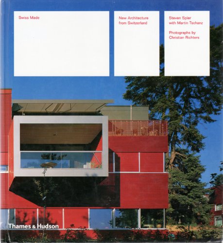 Beispielbild fr Swiss Made: New Architecture from Switzerland zum Verkauf von WorldofBooks