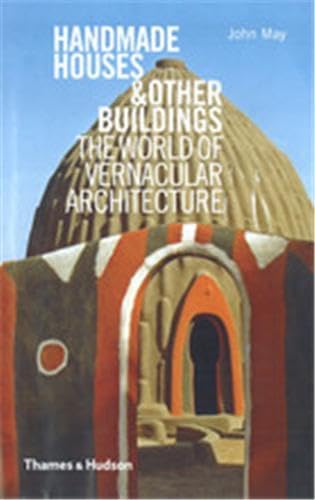 9780500342589: Handmade Houses and Other Buildings /anglais