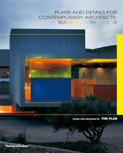 Beispielbild fr Plans and Details for Contemporary Architects: Building With Colour zum Verkauf von Anybook.com