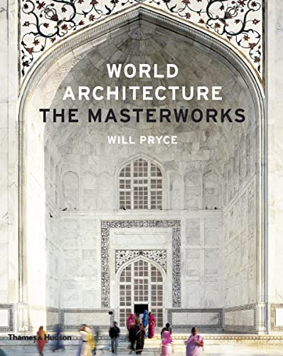 Stock image for World Architecture: The Masterworks for sale by ThriftBooks-Atlanta