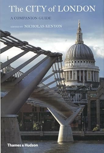 9780500342794: The City of London - A Companion Guide /anglais