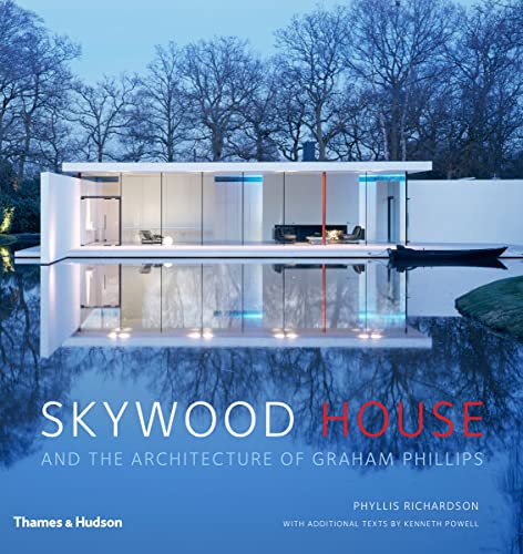 Skywood House and the Architecture of Graham Philllips /anglais (9780500342923) by PHILIPS GRAHAM