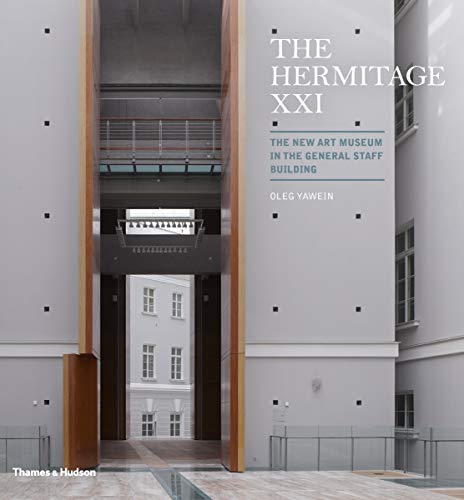Stock image for Hermitage XXI The New Art Museum in the General Staff Building for sale by TextbookRush