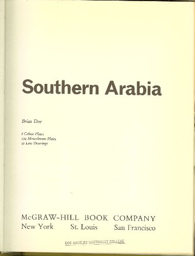 Southern Arabia (New Aspects of Archaeology) (9780500390085) by Doe, D. Brian