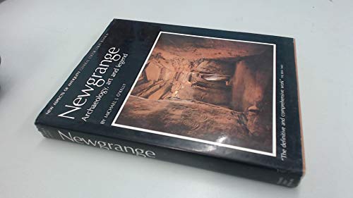 Beispielbild fr Newgrange : Archaeology, Art and Legend zum Verkauf von Better World Books