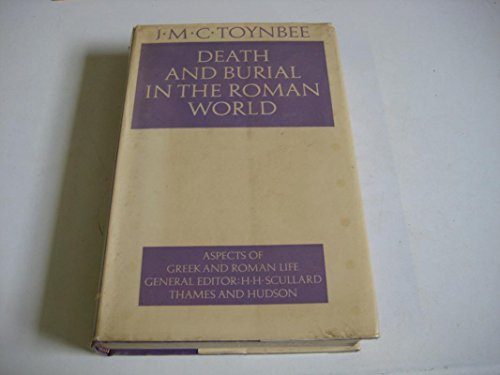 Stock image for Death and Burial in the Roman World for sale by Better World Books Ltd