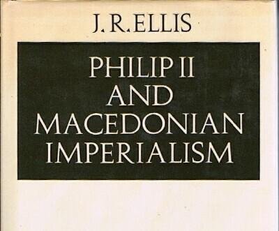 9780500400289: Philip II and Macedonian Imperialism