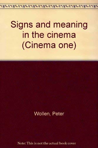 9780500470022: Signs and meaning in the cinema (Cinema one)