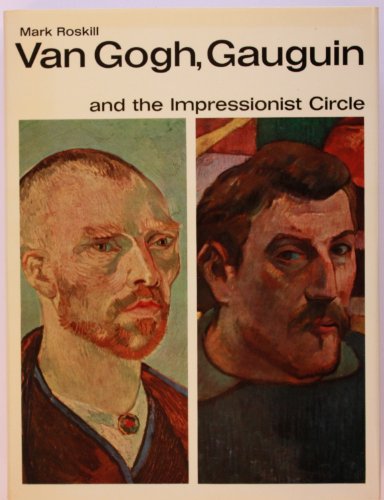 Imagen de archivo de Van Gogh, Gauguin and the Impressionist Circle a la venta por WorldofBooks
