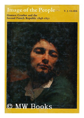 9780500490136: Image of the People: Gustave Courbet and the 1848 Revolution