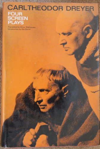 Stock image for FOUR SCREENPLAYS La Passion De Jeanne D'arc Vampyr Vredens Dag Ordet for sale by Gian Luigi Fine Books