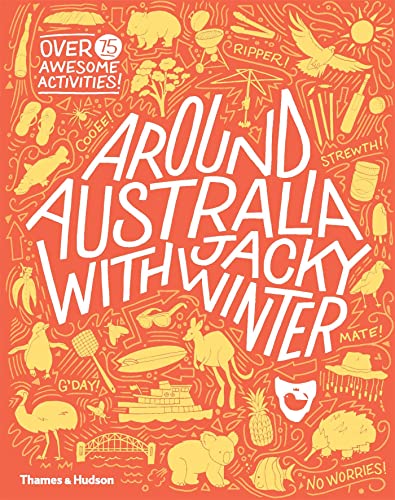 Stock image for Around Australia with Jacky Winter for sale by Housing Works Online Bookstore