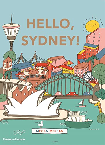 Beispielbild fr Hello Sydney! An adventure around the harbour city zum Verkauf von WorldofBooks