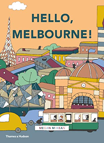 Beispielbild fr Hello, Melbourne! zum Verkauf von Better World Books