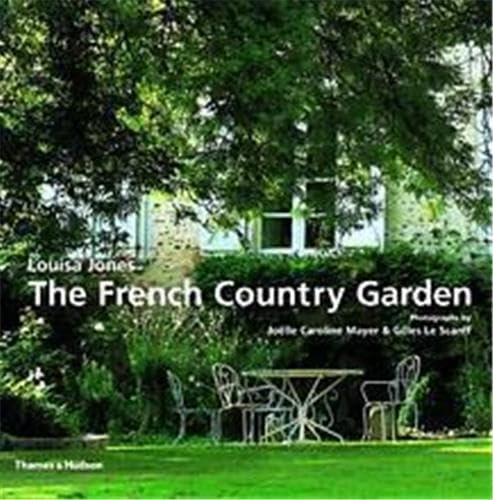 Stock image for The French Country Garden: new growth on old roots for sale by WorldofBooks