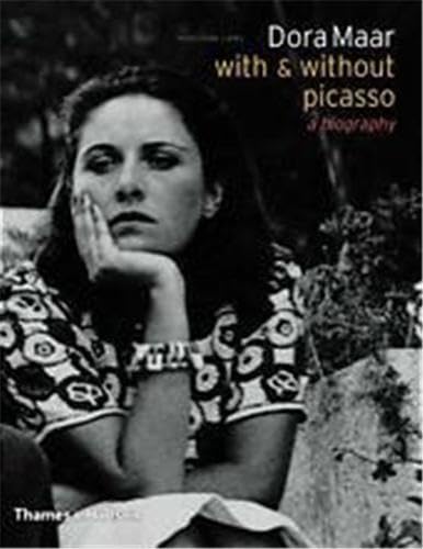 Dora Maar - with & without Picasso: A Biography - Ann Caws Mary