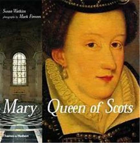 Mary Queen of Scots - Watkins, Susan