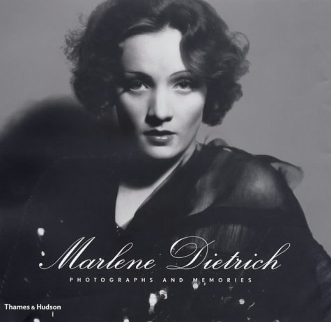 9780500510711: Marlene Dietrich: Photographs and Memories