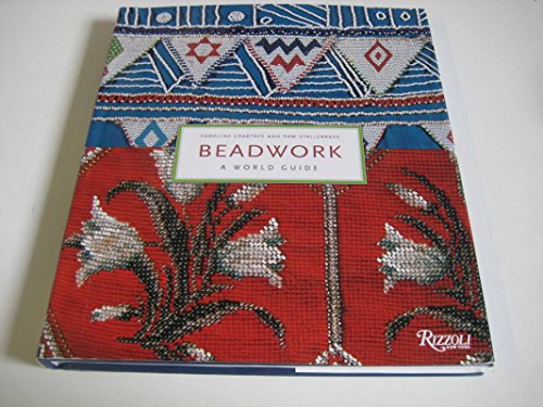 Stock image for Beadwork : A World Guide for sale by Books From California