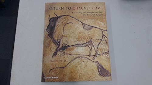 9780500511190: Return to Chauvet Cave /anglais