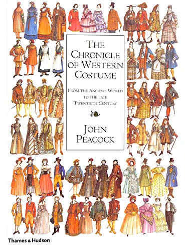 Beispielbild fr The Chronicle of Western Costume from the Ancient World to the late Twentieth Century zum Verkauf von WorldofBooks