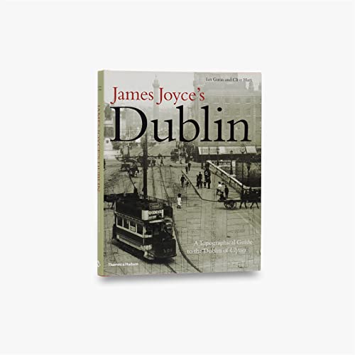 9780500511596: James Joyce Dublin /anglais