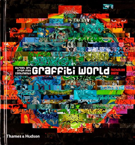 Beispielbild fr Graffiti World: Street Art from Five Continents (Street Graphics / Street Art) zum Verkauf von WorldofBooks