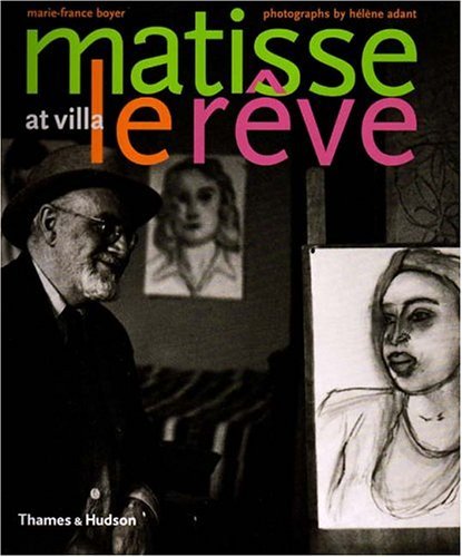 Beispielbild fr Matisse at Villa Le Reve zum Verkauf von ANARTIST