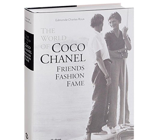 9780500512166: The World of Coco Chanel: Friends, Fashion, Fame