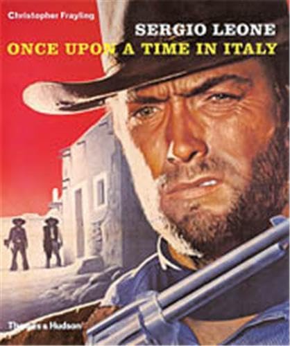 Beispielbild fr Sergio Leone: Once Upon a Time in Italy zum Verkauf von WorldofBooks