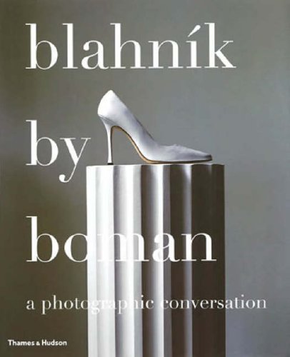 9780500512609: Blahnik by Boman: A Photographic Conversation