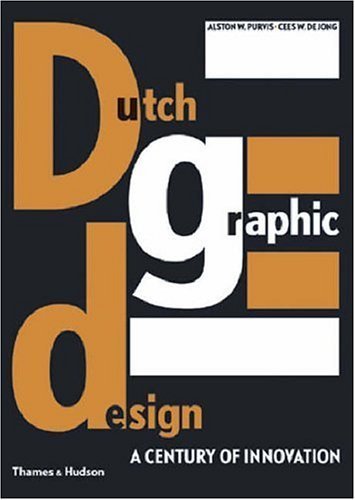 9780500512852: Dutch Graphic Design /anglais