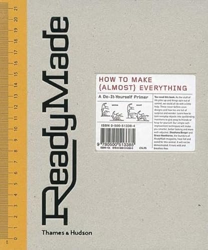 9780500513385: ReadyMade: How to Make (Almost) Everything