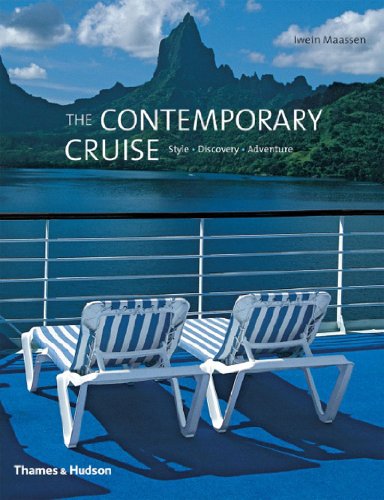 Beispielbild fr The Contemporary Cruise: Style  Discovery  Adventure zum Verkauf von WorldofBooks