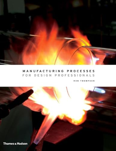 Beispielbild fr Manufacturing Processes for Design Professionals zum Verkauf von WorldofBooks