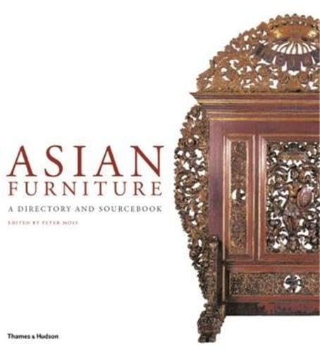 9780500513781: Asian Furniture: A Directory and Sourcebook