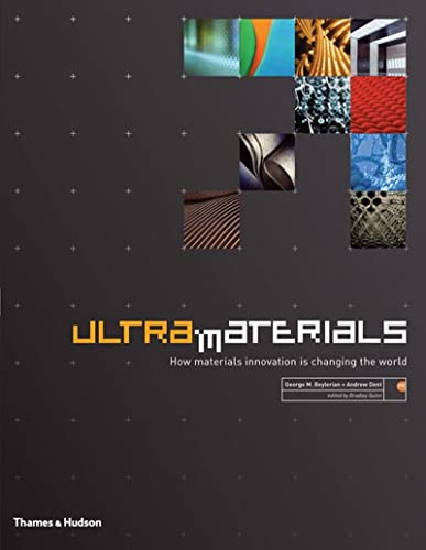 Beispielbild fr Ultra Materials : How Materials Innovation Is Changing the World zum Verkauf von Better World Books: West