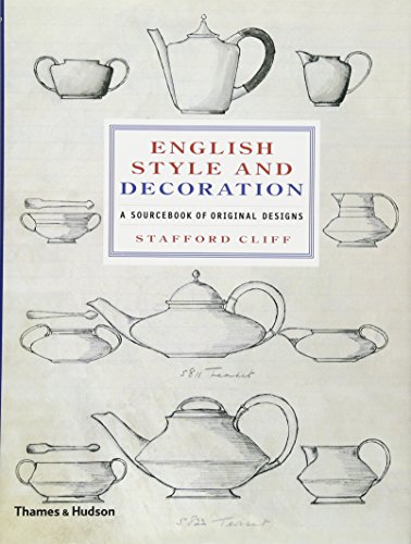 Beispielbild fr English Style and Decoration: A Sourcebook of Original Designs zum Verkauf von Wonder Book