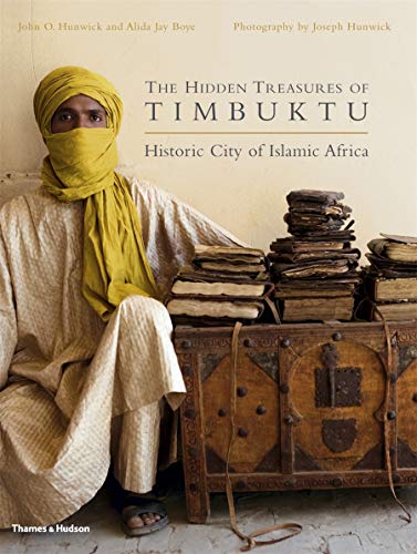 9780500514214: The Hidden Treasures of Timbuktu: Historic City of Islamic Africa