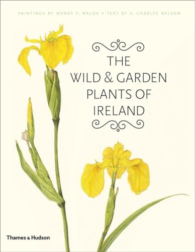 9780500514566: The Wild and Garden Plants of Ireland